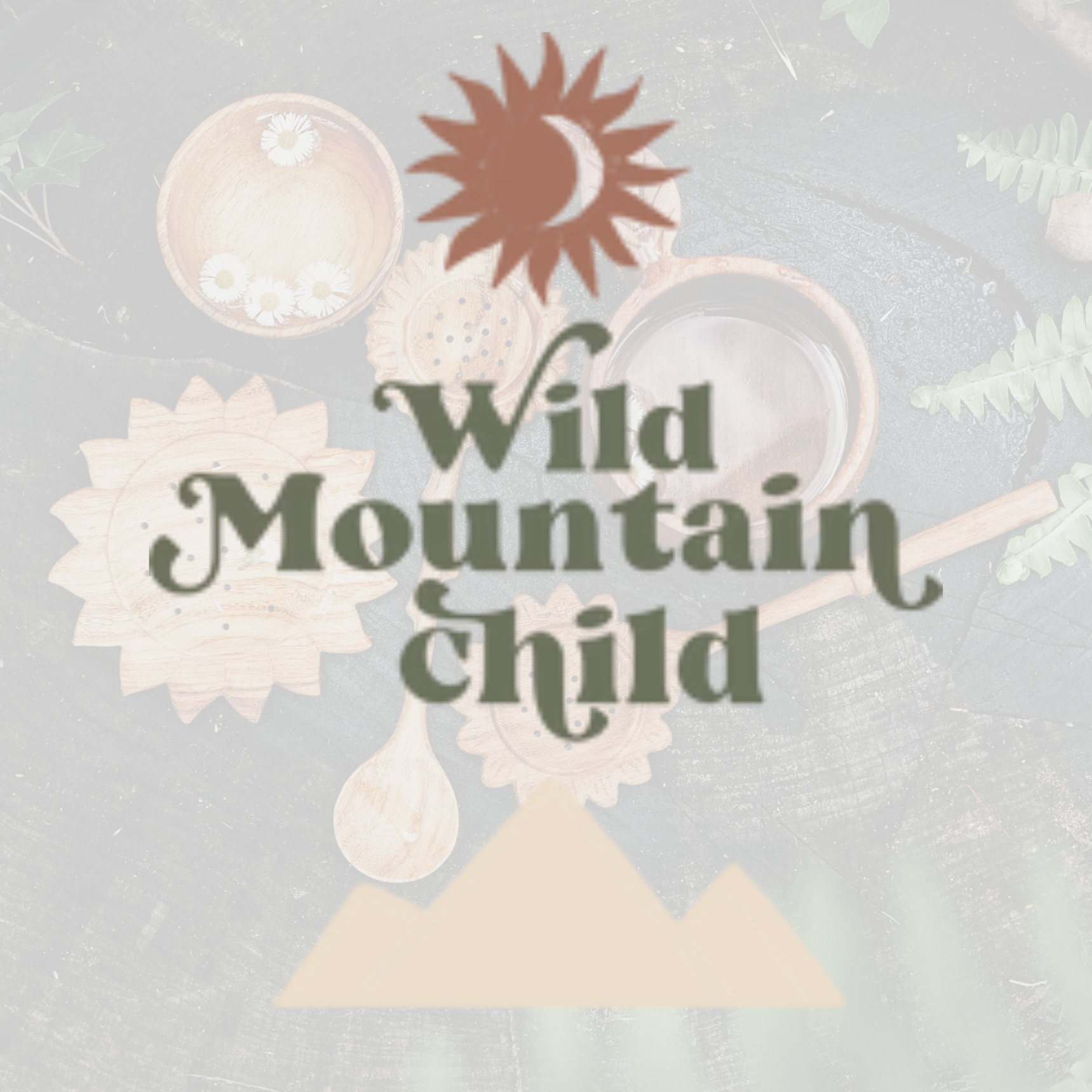 Wild Mountain Child