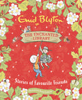 The Enchanted Library: Stories of Favourite Friends (Book)