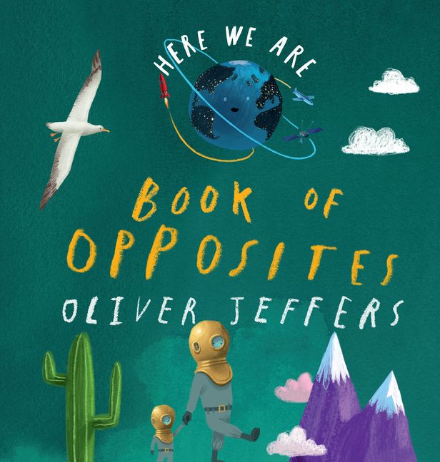 Here We Are - Book of Opposites (Board Book)